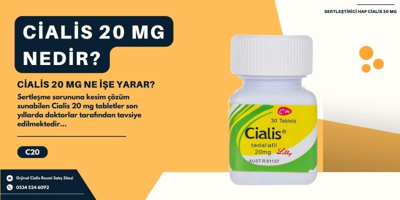 Cialis 20 mg nedir?