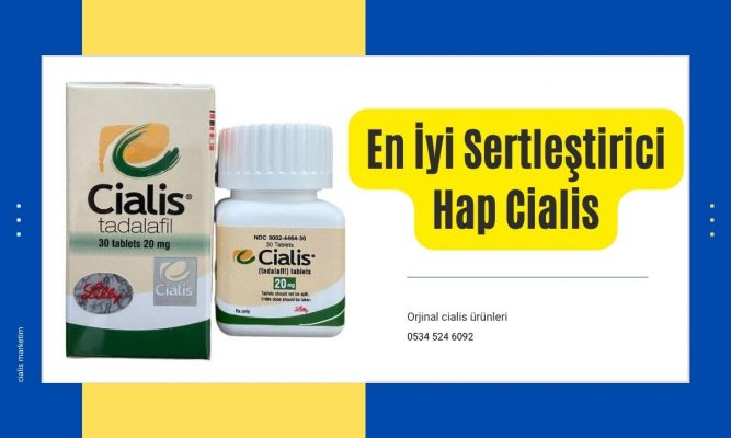 En iyi sertleştirici hap cialis